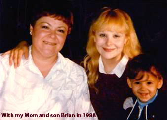 With my Mom and two-year-old son Brian in 1988